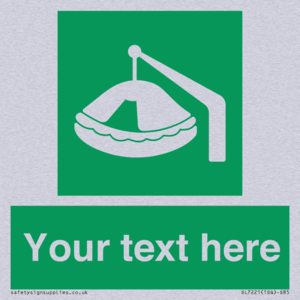 Custom sign Safe condition Davit-launched liferaft